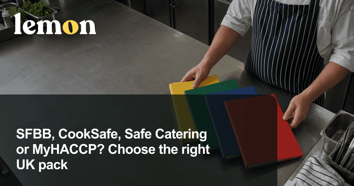 SFBB, CookSafe, Safe Catering or MyHACCP? Choose the right UK pack