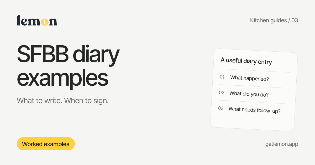 SFBB diary examples: what to write and when to sign off
