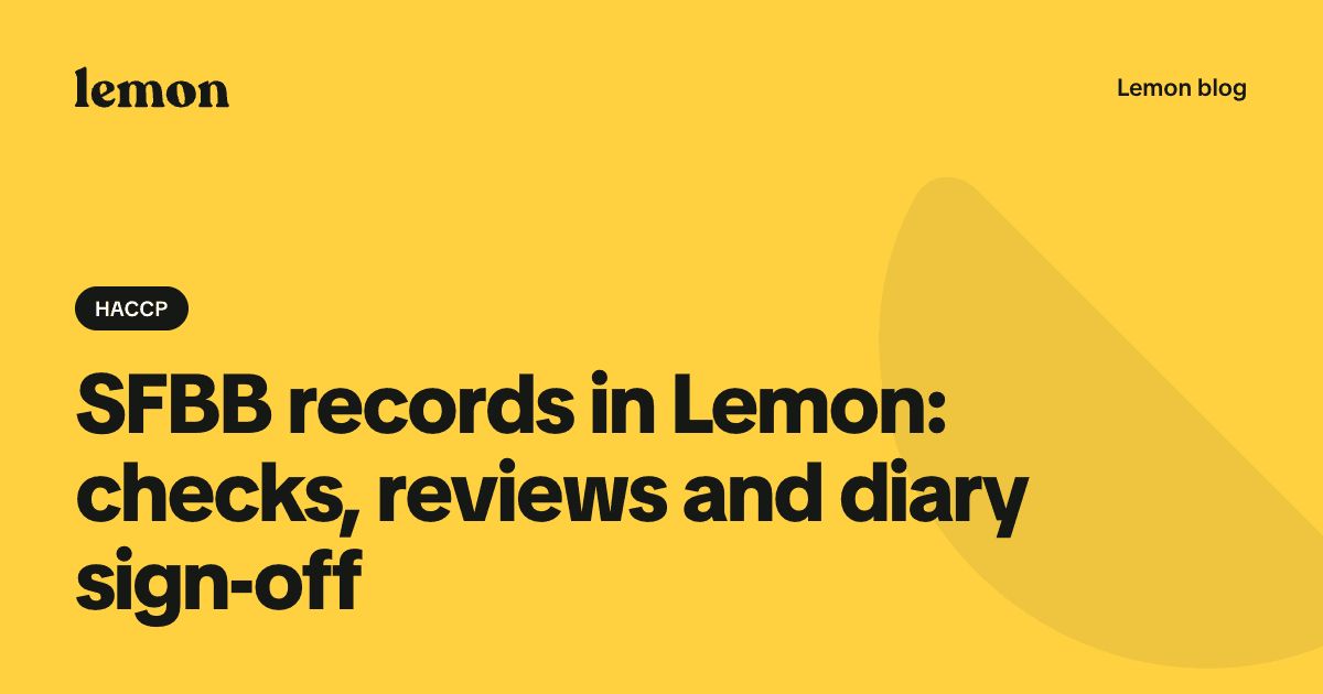 SFBB records in Lemon: checks, reviews and diary sign-off