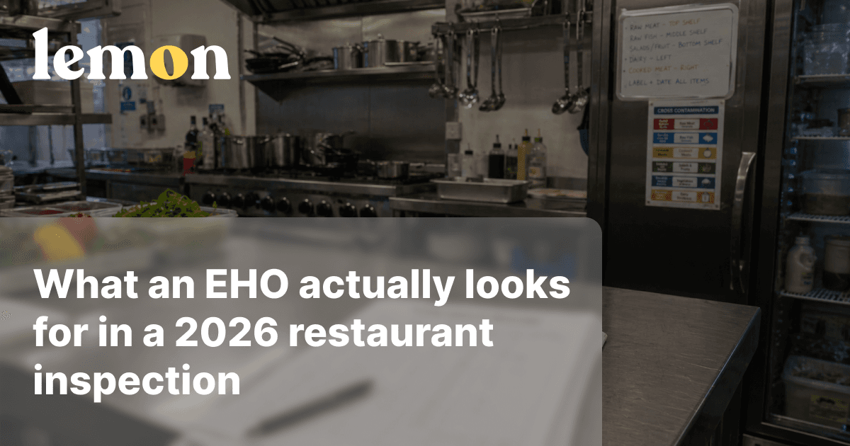 What an EHO actually looks for in a 2026 restaurant inspection